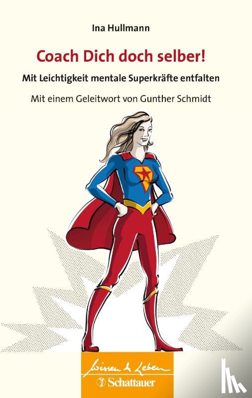Hullmann, Ina - Coach Dich doch selber!