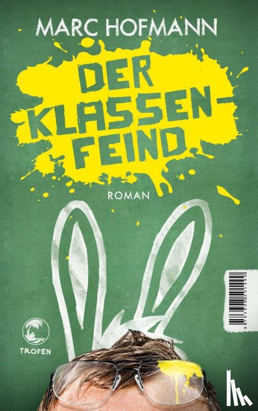Hofmann, Marc - Der Klassenfeind