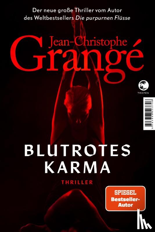 Grangé, Jean-Christophe - Blutrotes Karma