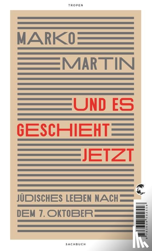 Martin, Marko - Und es geschieht jetzt