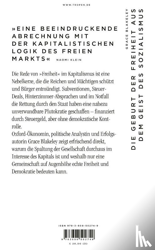 Blakeley, Grace - Die Geburt der Freiheit aus dem Geist des Sozialismus