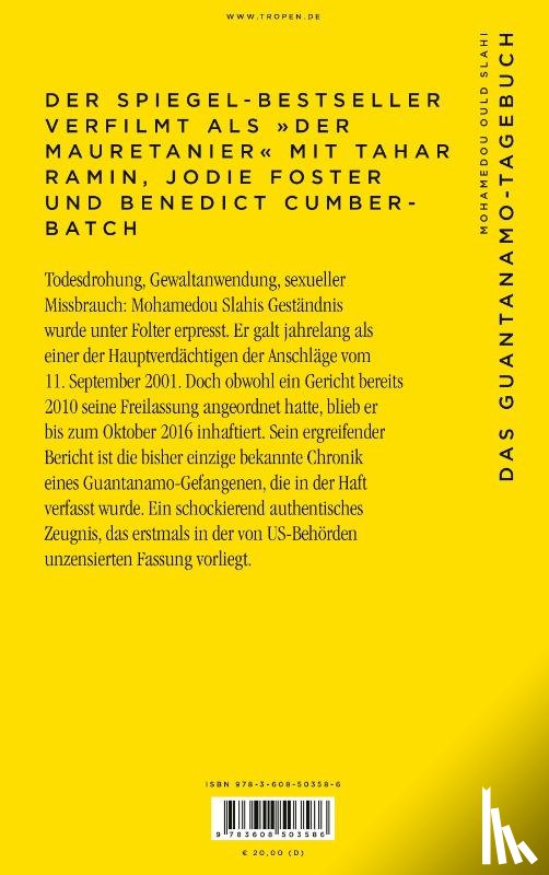Slahi, Mohamedou Ould - Das Guantanamo-Tagebuch unzensiert