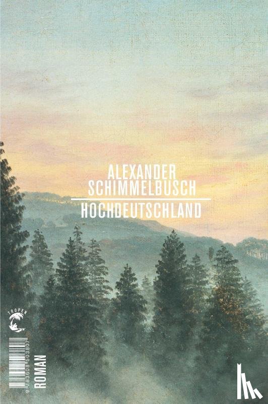 Schimmelbusch, Alexander - Hochdeutschland