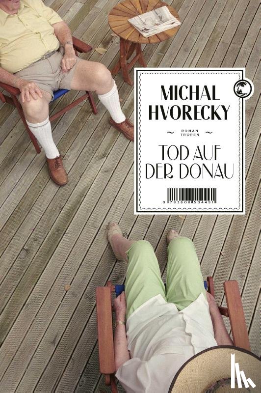 Hvorecky, Michal - Tod auf der Donau