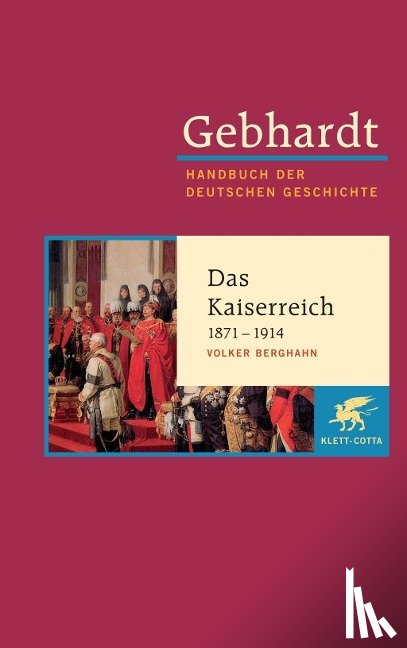 Berghahn, Volker R. - Das deutsche Kaiserreich 1871 - 1914