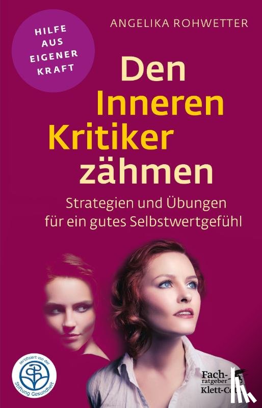 Rohwetter, Angelika - Den Inneren Kritiker zähmen