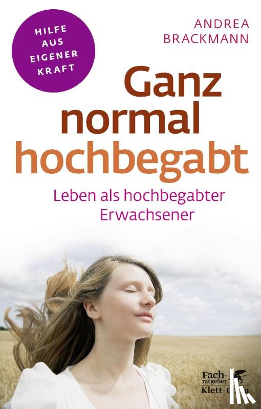 Brackmann, Andrea - Ganz normal hochbegabt (Fachratgeber Klett-Cotta, Bd. ?)