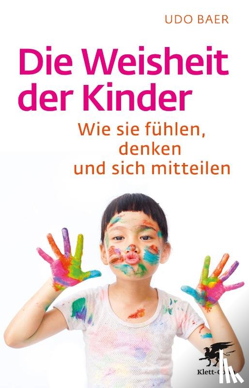 Baer, Udo - Die Weisheit der Kinder