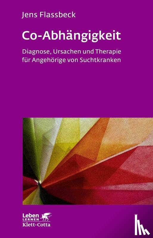 Flassbeck, Jens - Co-Abhängigkeit (Leben lernen, Bd. 238)