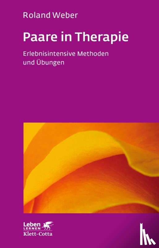 Weber, Roland - Paare in Therapie (Leben lernen, Bd. 191)
