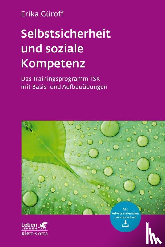 Güroff, Erika - Selbstsicherheit und soziale Kompetenz (Leben Lernen, Bd. 284)