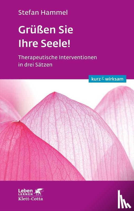 Hammel, Stefan - Grüßen Sie Ihre Seele!