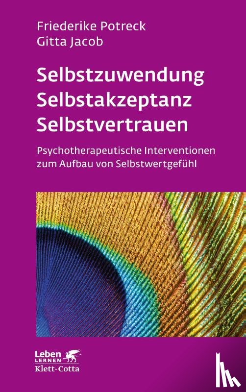 Potreck-Rose, Friederike, Jacob, Gitta - Selbstzuwendung, Selbstakzeptanz, Selbstvertrauen