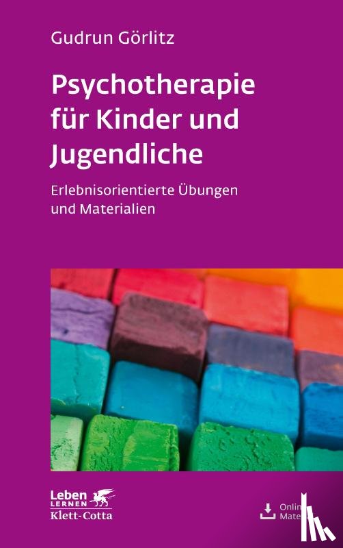 Görlitz, Gudrun - Psychotherapie für Kinder und Jugendliche (Leben Lernen, Bd. 174)
