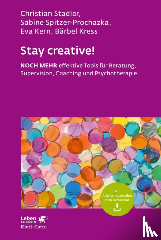 Stadler, Christian, Spitzer-Prochazka, Sabine, Kern, Eva, Kress, Bärbel - Stay creative! (Leben Lernen, Bd. 318)