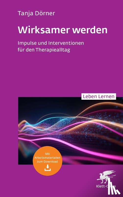 Dörner, Tanja - Wirksamer werden (Leben Lernen, Bd. 347)