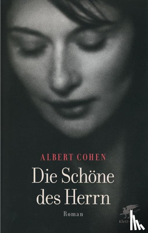 Cohen, Albert - Die Schöne des Herrn