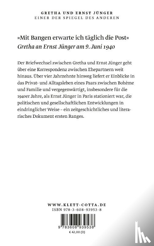Jünger, Ernst, Jünger, Gretha - Einer der Spiegel des Anderen