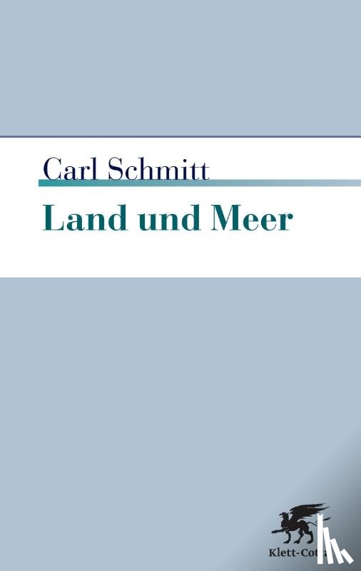 Schmitt, Carl - Land und Meer