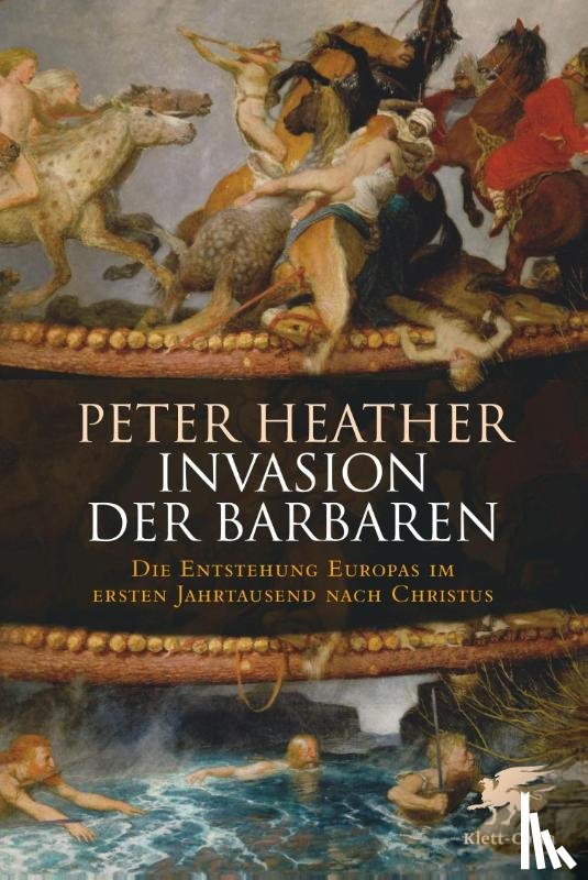Heather, Peter - Invasion der Barbaren