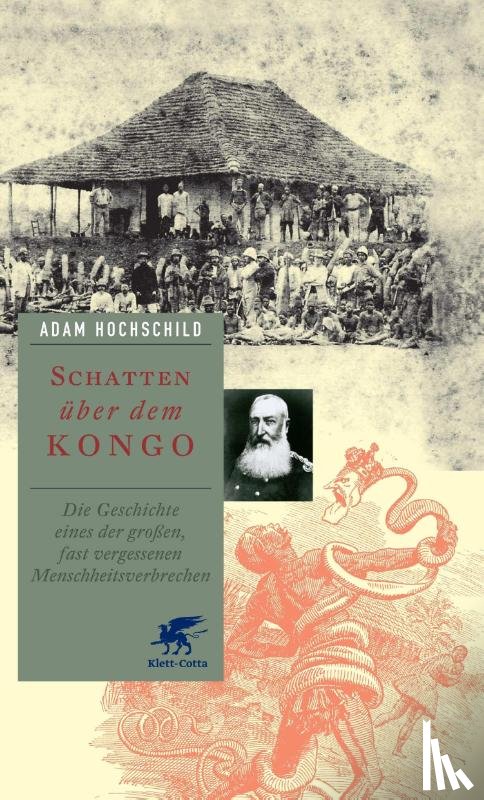 Hochschild, Adam - Schatten über dem Kongo