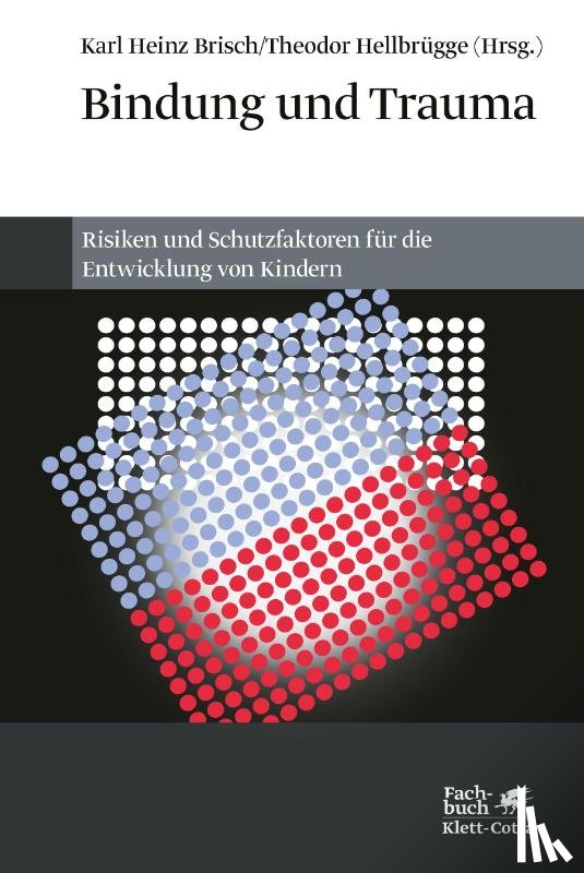  - Bindung und Trauma