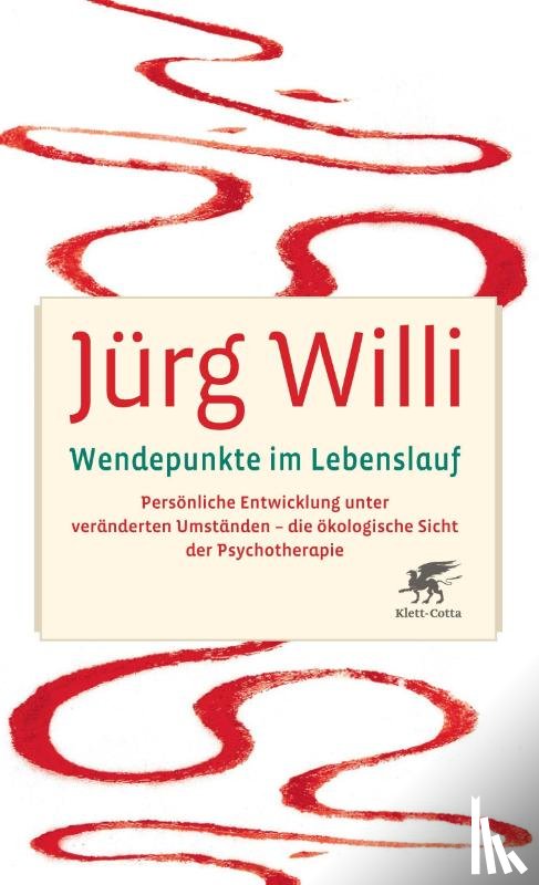 Willi, Jürg - Wendepunkte im Lebenslauf