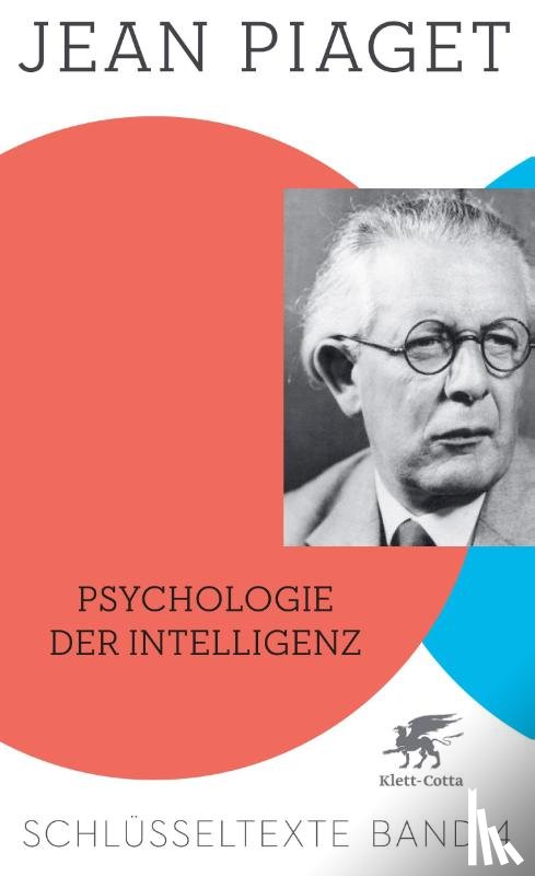 Piaget, Jean - Psychologie der Intelligenz
