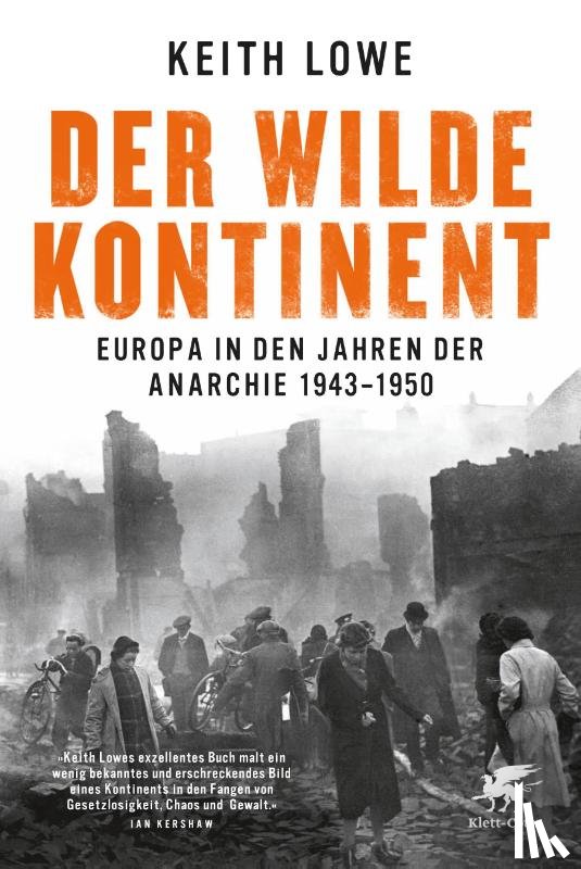 Lowe, Keith - Der wilde Kontinent