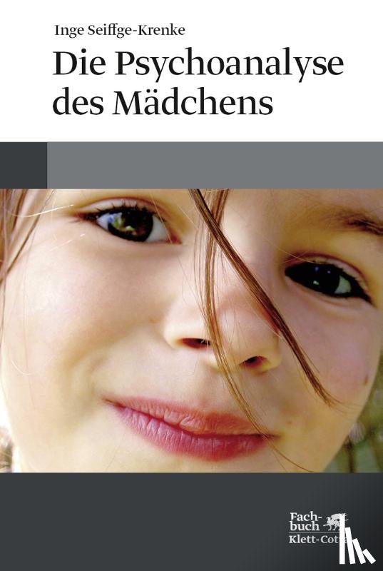 Seiffge-Krenke, Inge - Die Psychoanalyse des Mädchens