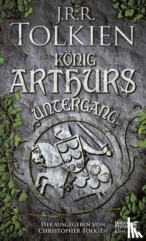 Tolkien, J. R. R. - König Arthurs Untergang
