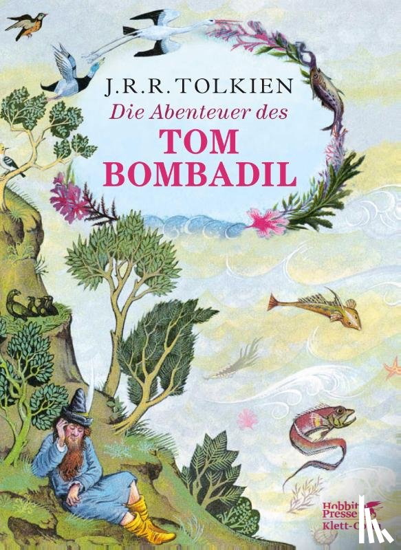 Tolkien, J. R. R. - Die Abenteuer des Tom Bombadil