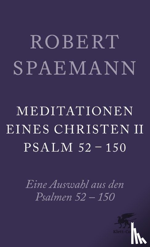 Spaemann, Robert - Meditationen eines Christen II