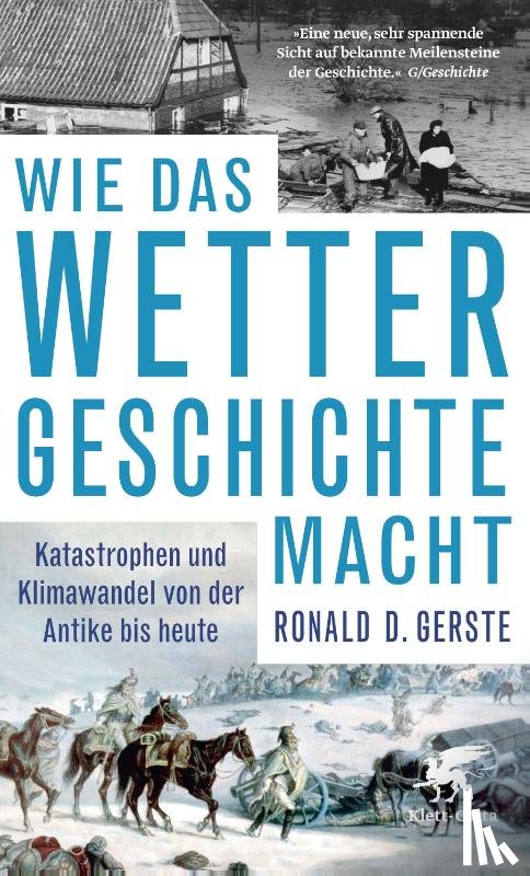 Gerste, Ronald D. - Wie das Wetter Geschichte macht