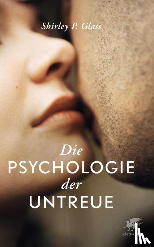 Glass, Shirley - Die Psychologie der Untreue