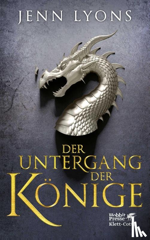 Lyons, Jenn - Der Untergang der Könige (Drachengesänge, Bd. 1)