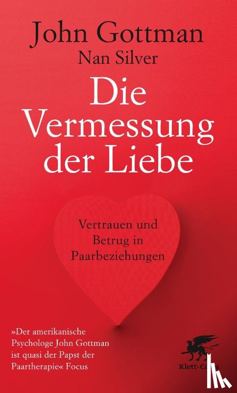Gottman, John, Silver, Nan - Die Vermessung der Liebe