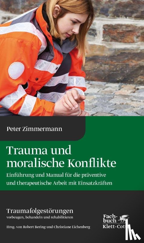 Zimmermann, Peter - Trauma und moralische Konflikte