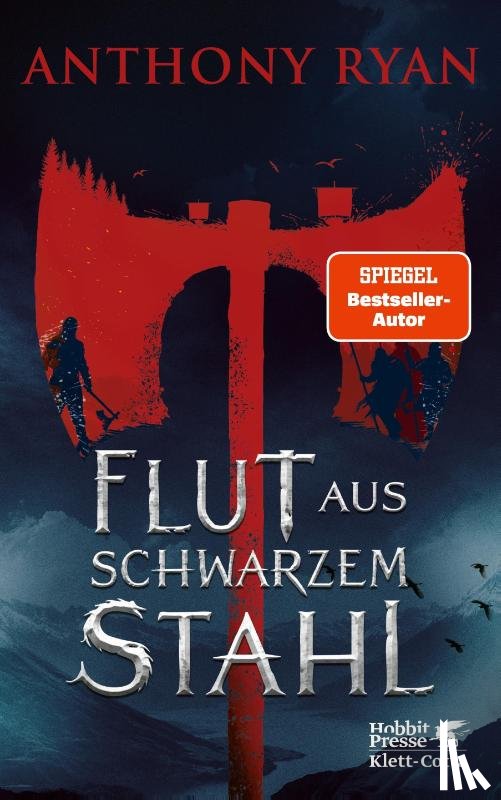 Ryan, Anthony - Flut aus schwarzem Stahl