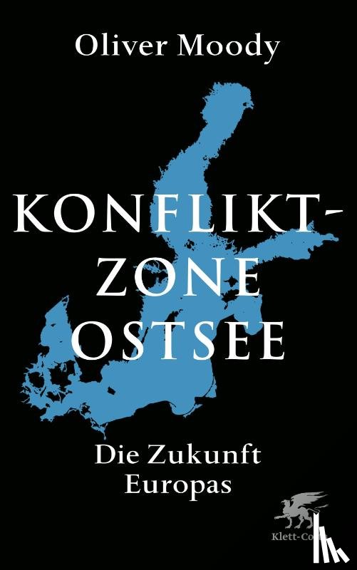Moody, Oliver - Konfliktzone Ostsee
