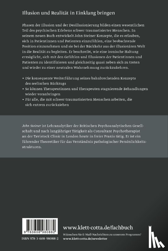 Steiner, John - Illusion, Desillusionierung und Ironie in der Psychoanalyse