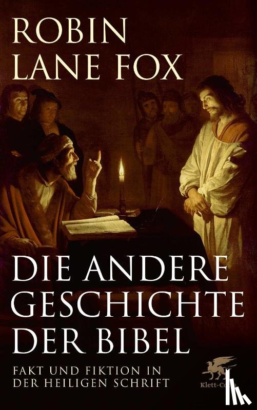 Lane Fox, Robin - Die andere Geschichte der Bibel