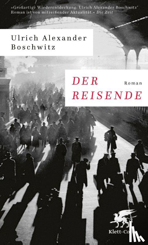 Boschwitz, Ulrich Alexander - Der Reisende