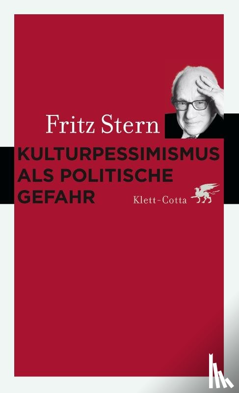 Stern, Fritz - Kulturpessimismus als Politische Gefahr