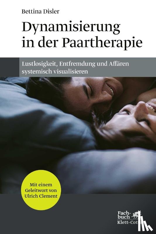 Disler, Bettina - Dynamisierung in der Paartherapie