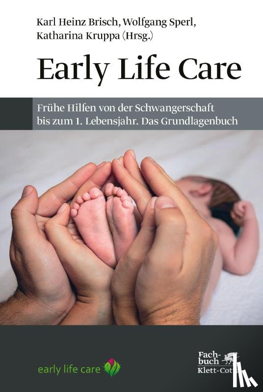  - Early Life Care
