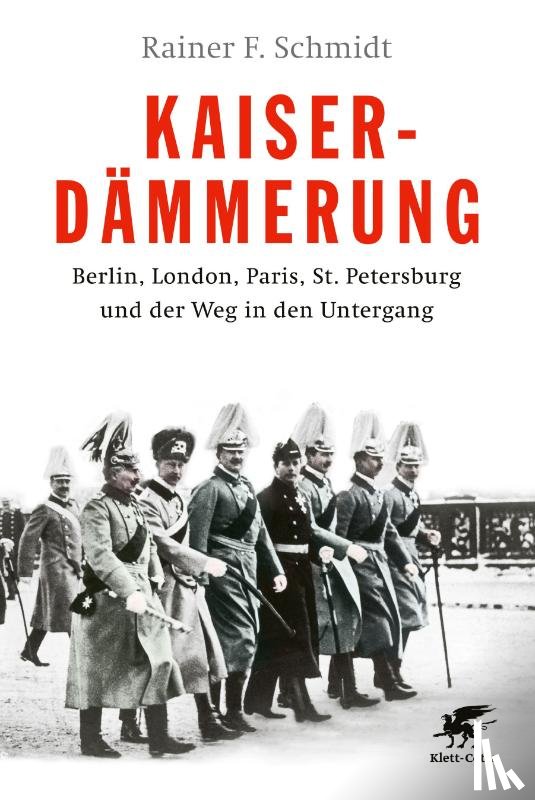 Schmidt, Rainer F. - Kaiserdämmerung