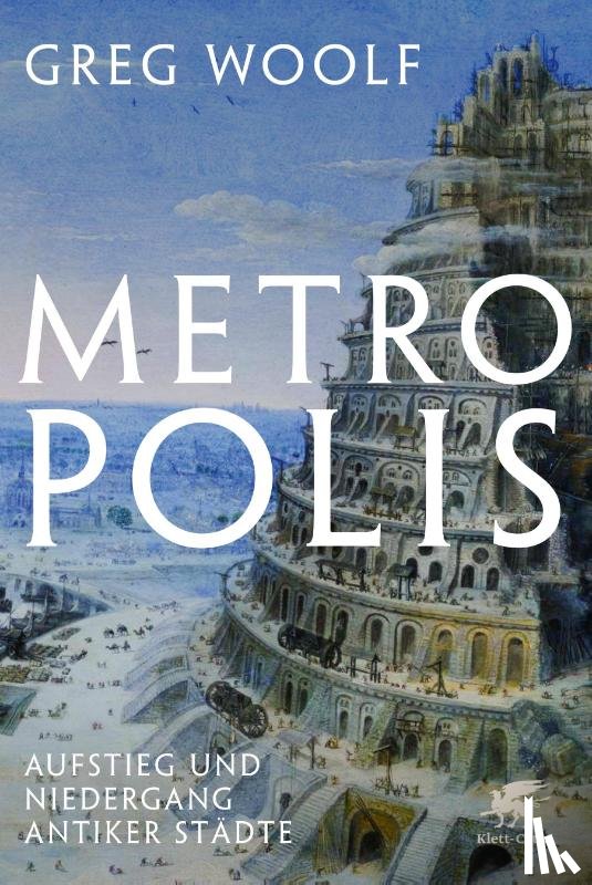 Woolf, Greg - Metropolis