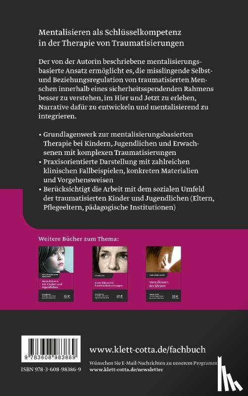 Diez Grieser, Maria Teresa - Mentalisieren bei Traumatisierungen (Mentalisieren in Klinik und Praxis, Bd. 7)