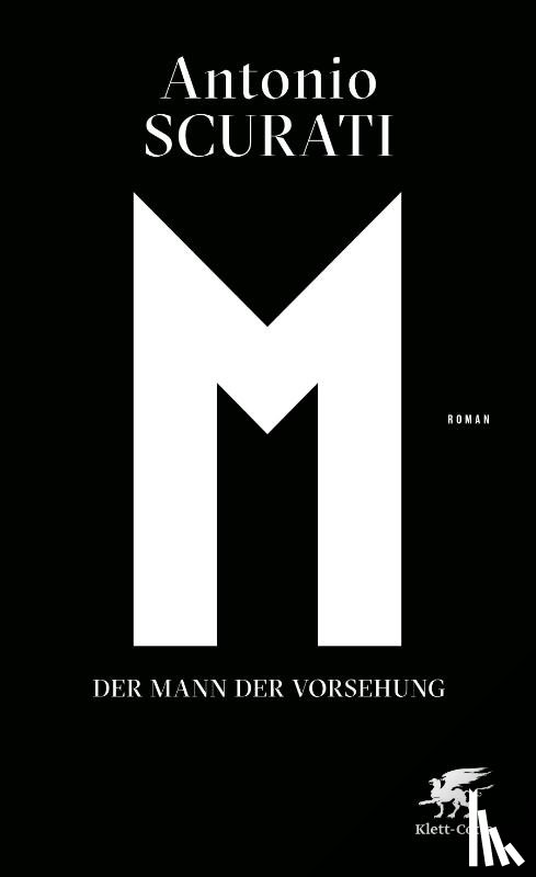 Scurati, Antonio - M. Der Mann der Vorsehung